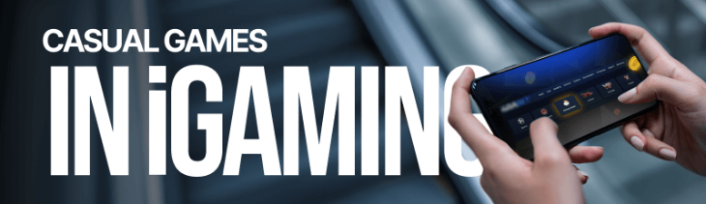 Как казуальные игры меняют iGaming-индустрию