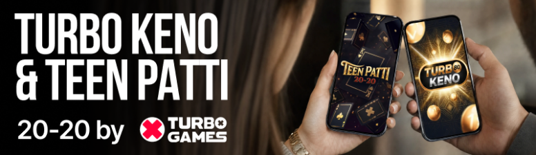 Две механики для разных рынков: Turbo Games выпускает Turbo Keno и Teen Patti 20-20