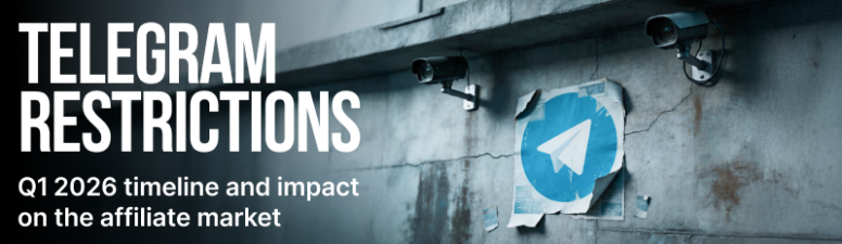 Telegram под блокировками: хронология событий Q1 2026 года и влияние на affiliate-рынок