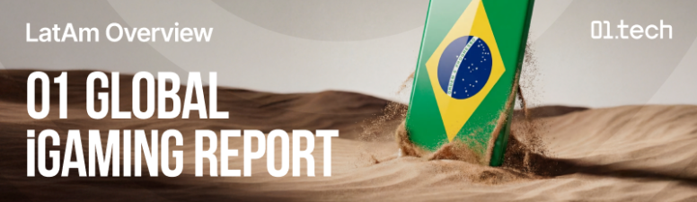 01 Global iGaming Report: общий обзор рынка по ключевым ГЕО Латинской Америки
