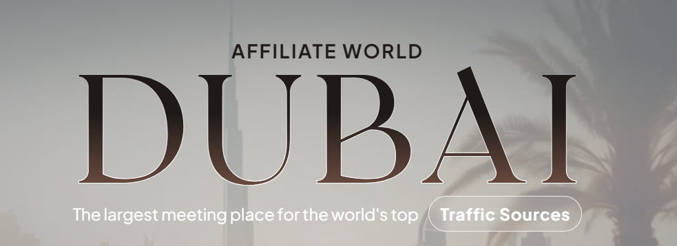 Affiliate World Dubai